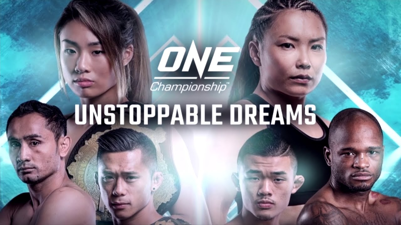 ONE Championship: UNSTOPPABLE DREAMS | Full Event