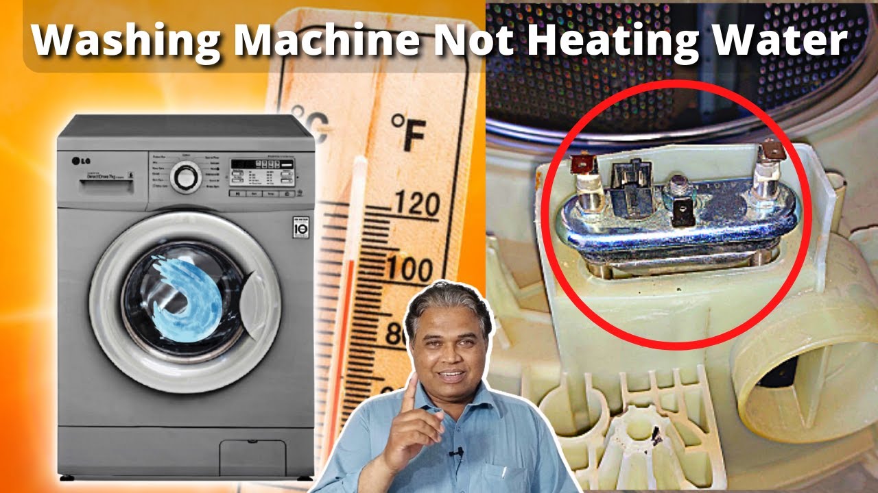 Washing Machine Water Heater Not working | Front Load Washing Machine Not Heating Water Problem Fix