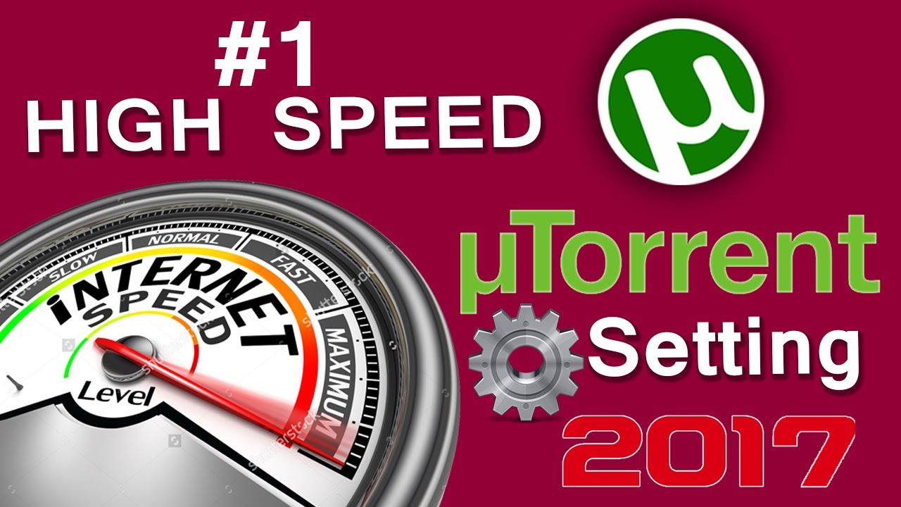 Best Utorrent Setting |High Download Speed Utorrent Setting 2017 -Torrent Tricks