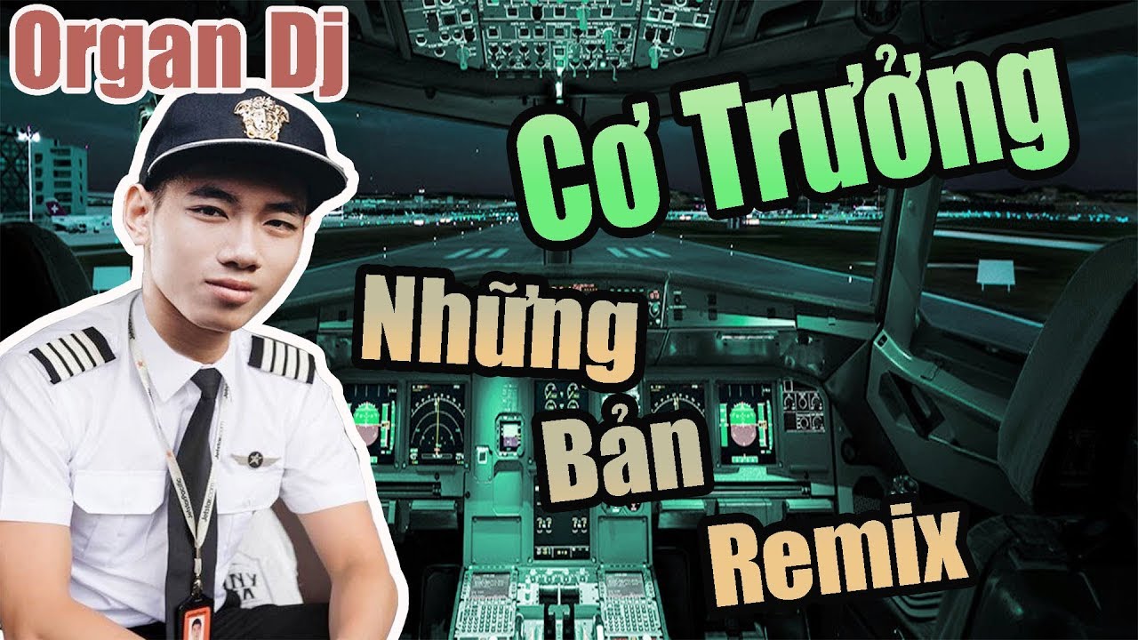 Những Bản Nhạc Dj Hay Khánh Nện Đàn 2017 - Organ Dj