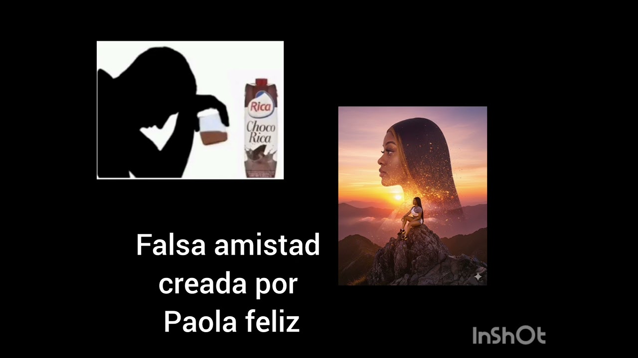 Falsa amistad🙂👌