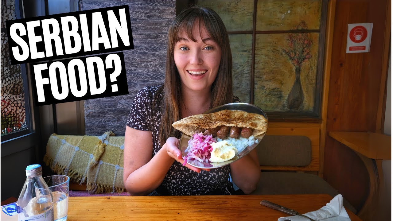 SERBIAN FOOD SURPRISED US! (Belgrade First Impressions)