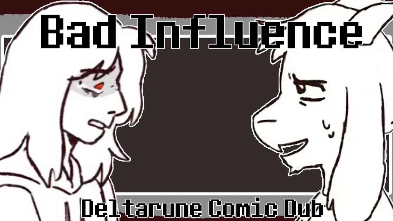 Bad Influence - Deltarune Animated Comic Dub