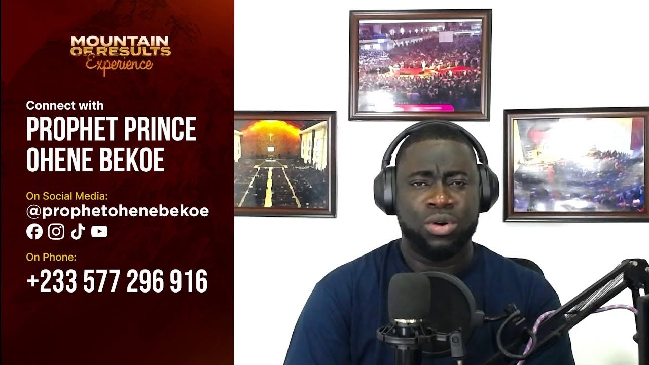 MOUNTAIN OF RESULTS EXPERIENCE - DAY 533 with Prophet Prince Ohene Bekoe (Senior Pastor)