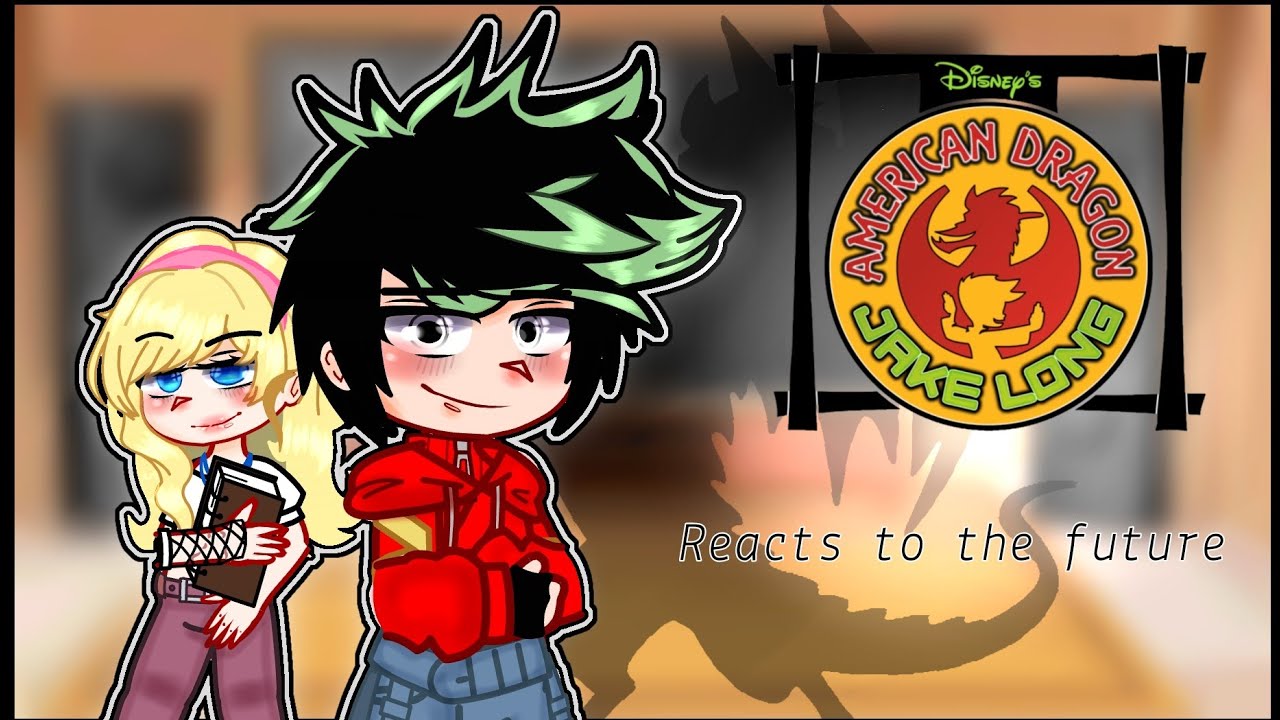 Past American Dragon: Jake Long React to the Future | 1/2 | Icey Flames