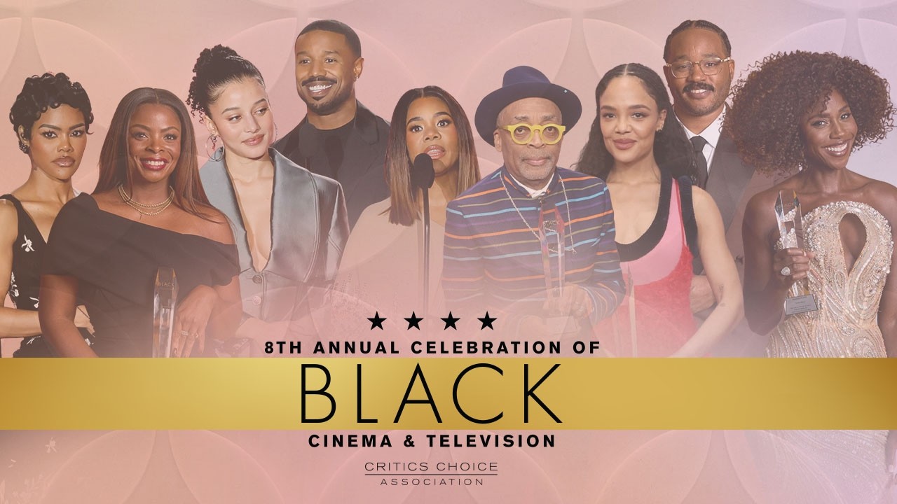 Critics Choice 8th Annual Celebration Of Black Cinema 2025