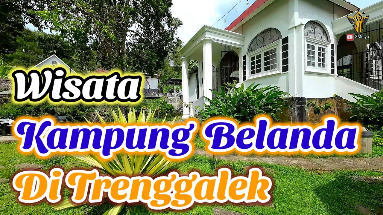 KAMPUNG BELANDA. PERKAMPUNGAN TERSEMBUNYI TEMPAT PARA LONDO TINGGAL. DILEM WILIS LERENG GUNUNG WILIS