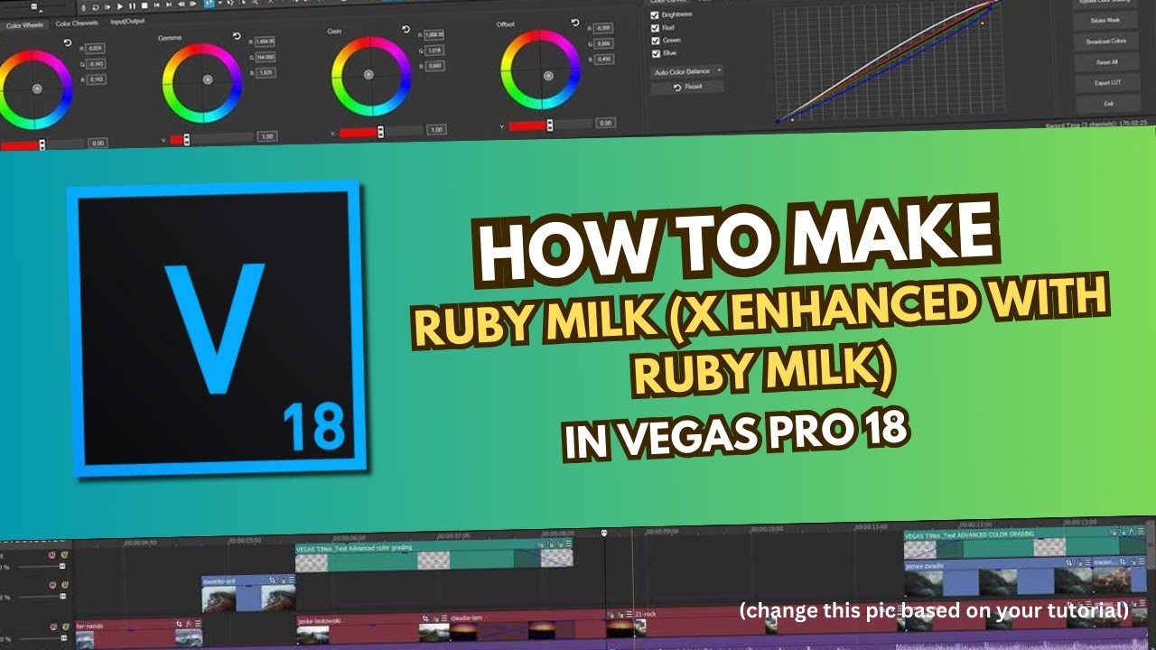 How To Make Ruby Milk (X Enhanced With Ruby Milk) l Vegas Pro 18