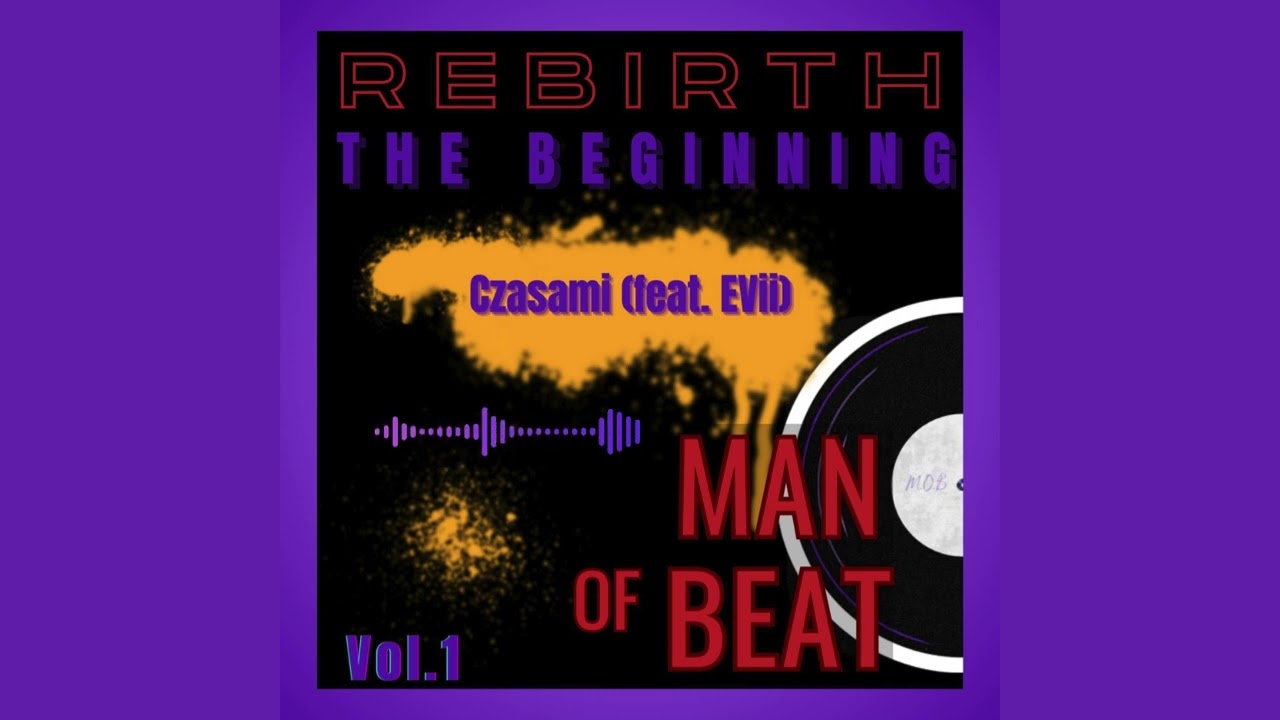 MenOfBeatz - Czasami (feat. EVii) (Rebirth 2025)