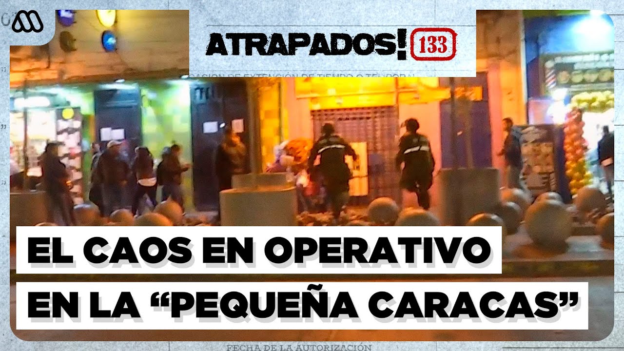 Atrapados 133 | Operativo policial en la 