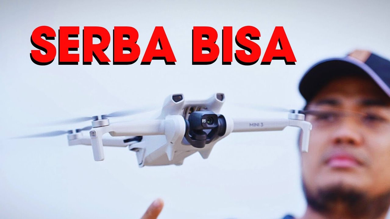 DRONE PEMULA TERBAIK - DJI MINI 3 Review (4K Quality)