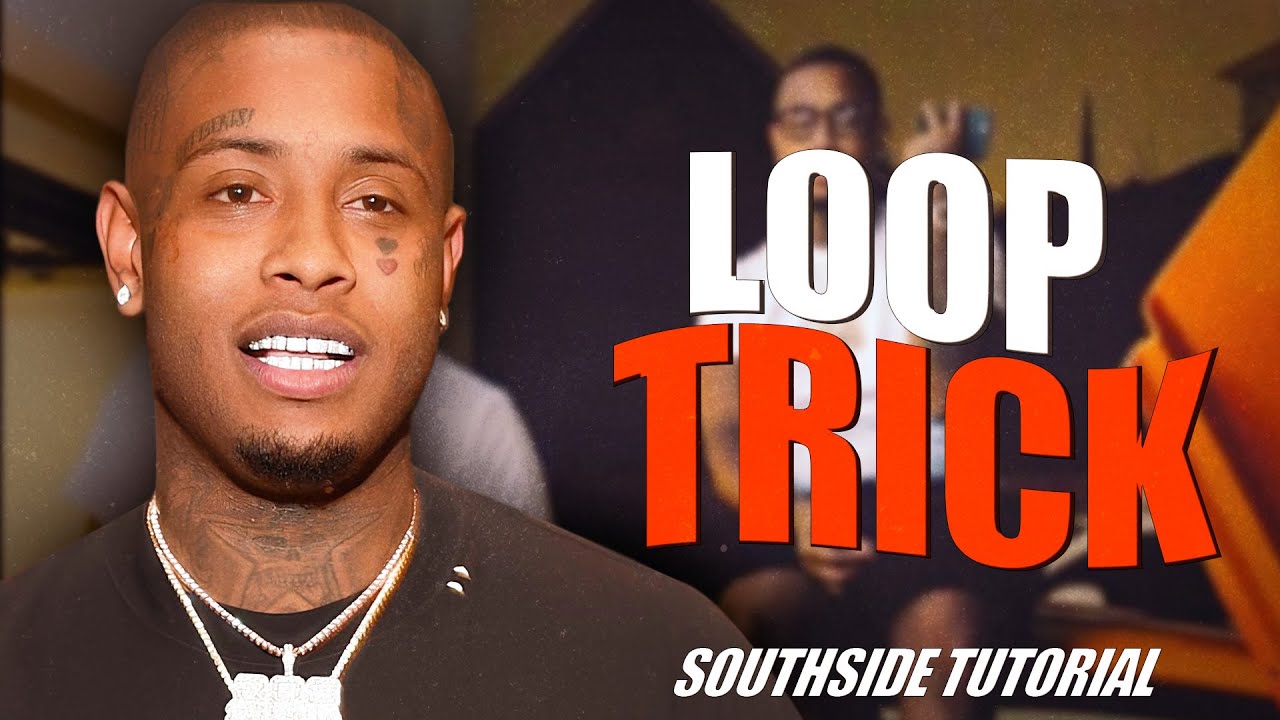 Use This Trick For Southside Loops | Southside Type Beat Tutorial