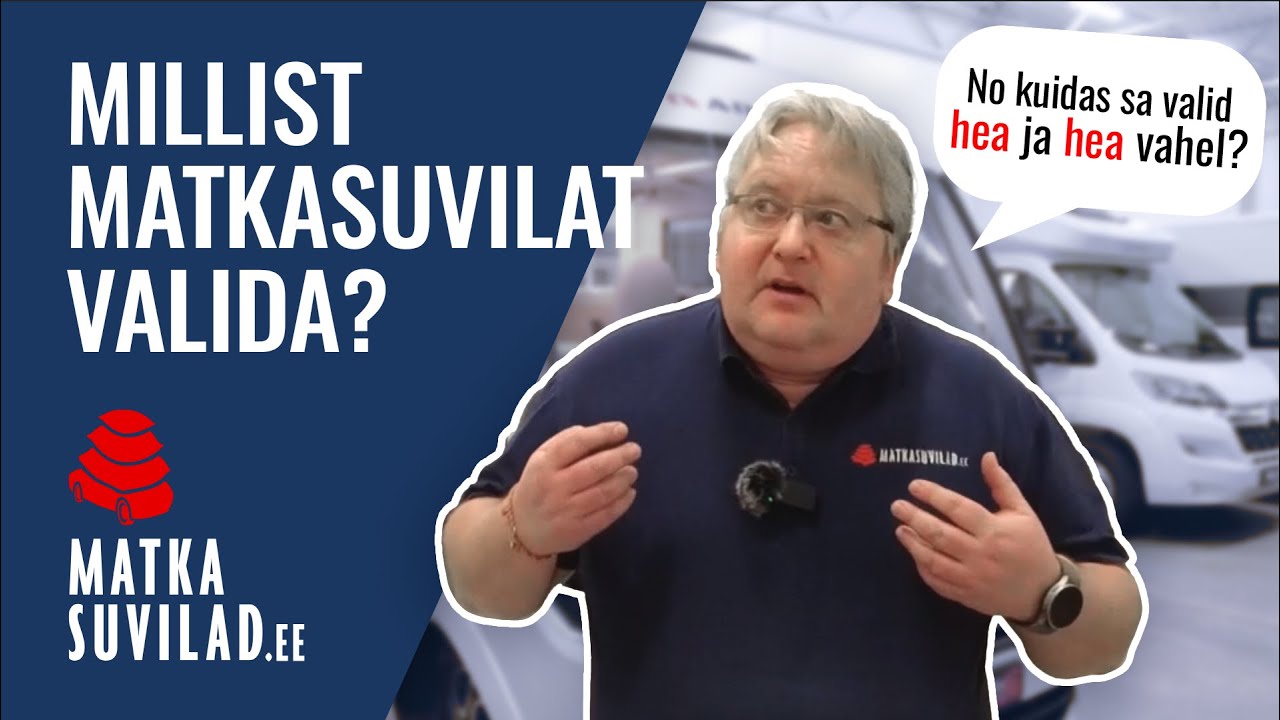 Millist matkasuvilat valida?