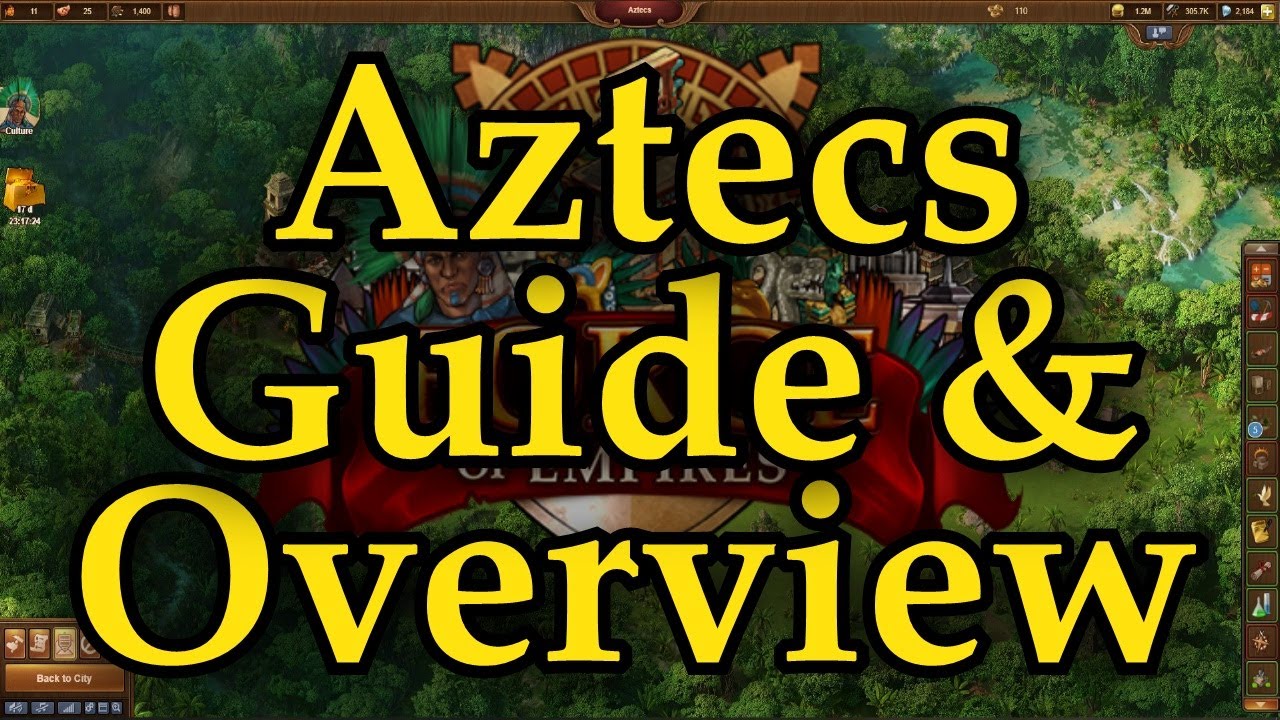 Forge of Empires: Aztecs Settlement - Guide & Overview