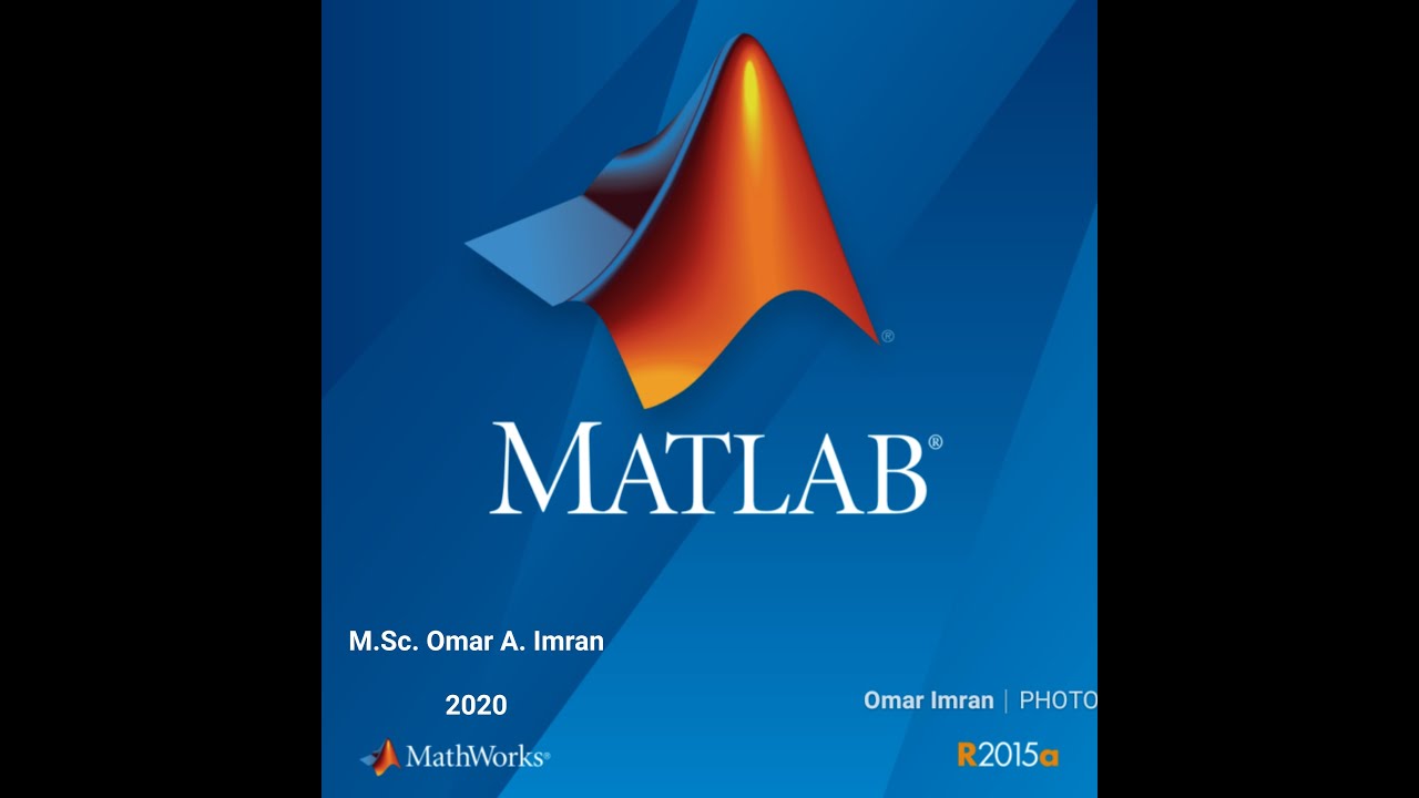 المحاضرة الثانية من الماتلاب & Second Lect. of MatLab