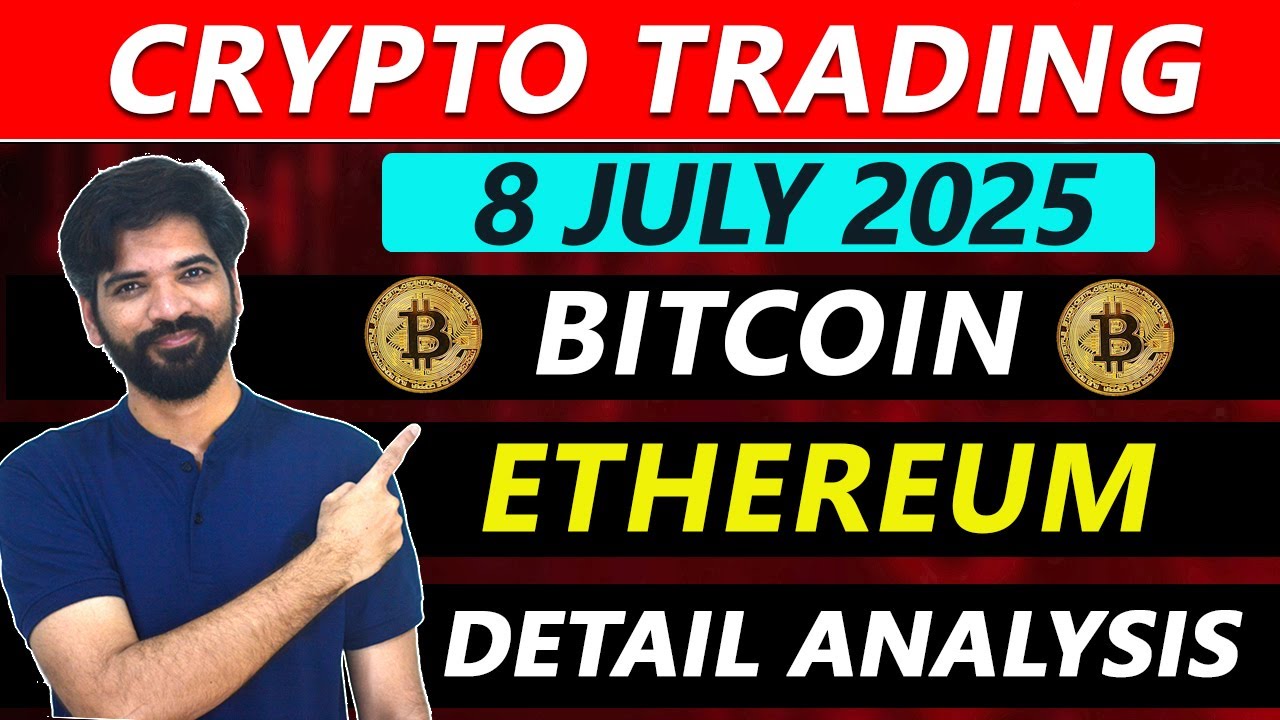 8 July 2025 Bitcoin and Ethereum Detail Analysis With Price Action | Crypto trading with MG