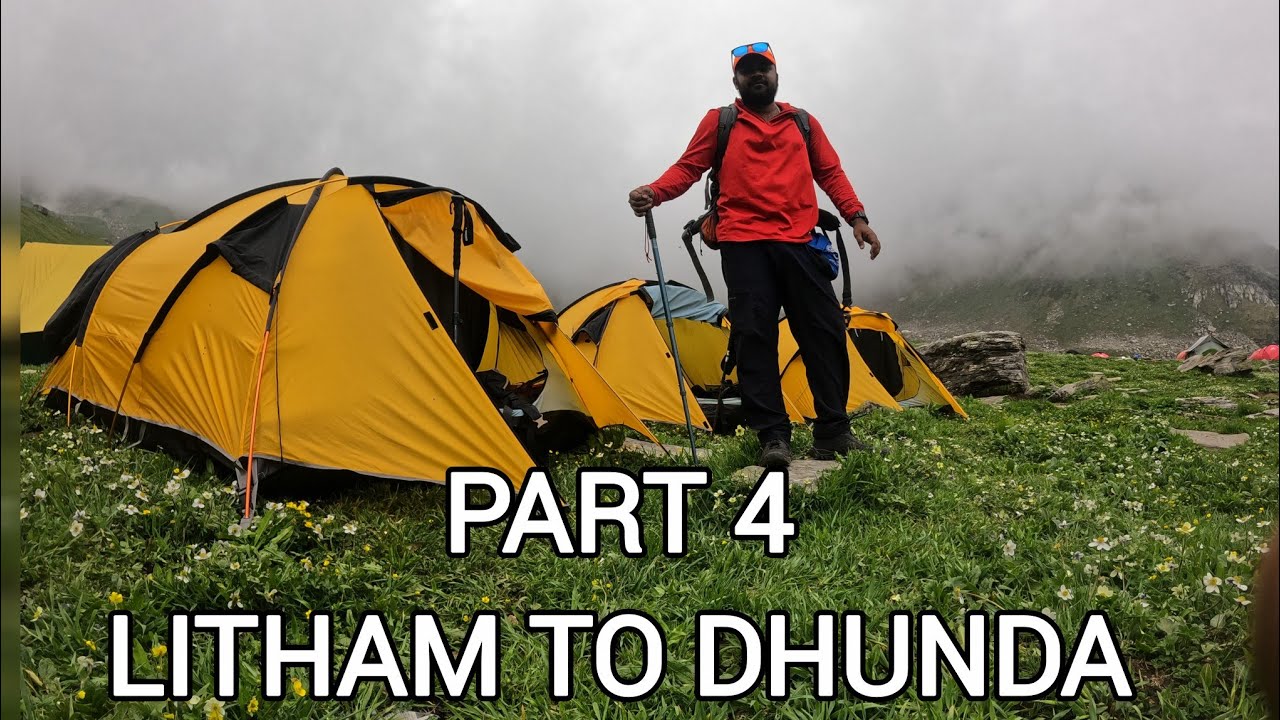 Buran Pass Trek| Part 4| Day 4 , Litham to Dhunda.#buranghati #mountainpass #hiking #himalayas 