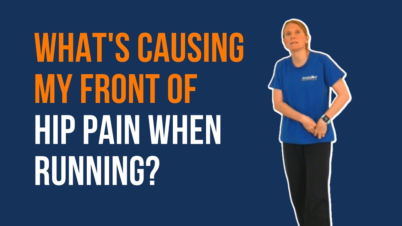 What's Causing my Front of the Hip Pain when Running?