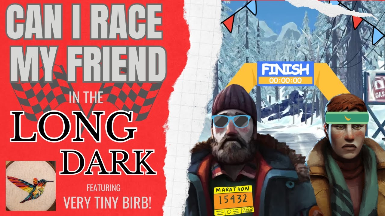 Long Dark Races: Dunn v Birb #thelongdark #survivalgame #longdark #letsplay
