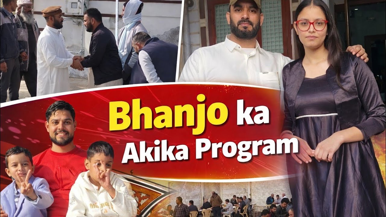 Bhanjo ka Akika Program 🥳