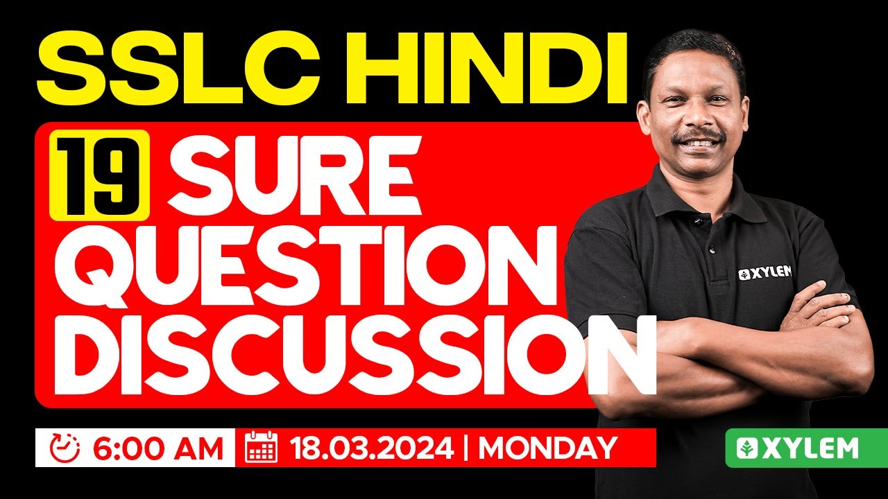 SSLC Hindi - 19 Sure Question Discussion | Xylem SSLC