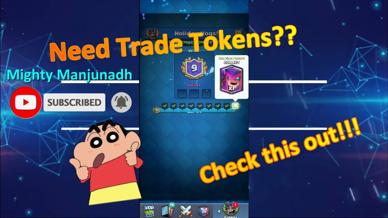 Need trade tokens watch this !!!! #clashroyale #mightymanjunadh