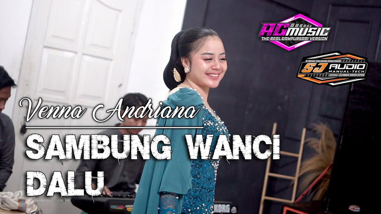 SAMBUNG WANCI DALU // AG MUSIC - VENNA ANDRIANA