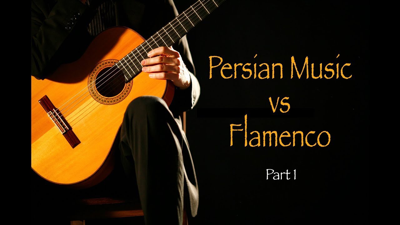 Flamenco vs Persian Music on Guitar by Fernando Perez Part 1