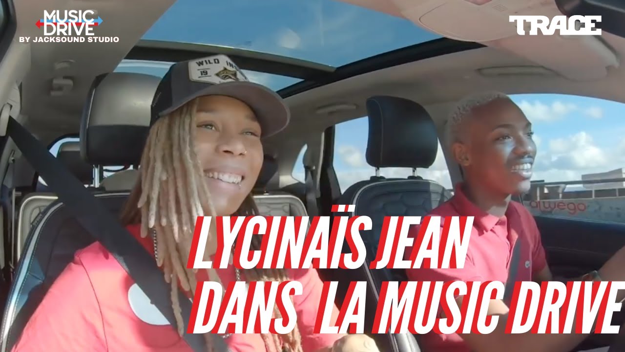 LYCINAÏS JEAN dans la Music Drive #MusicDrive