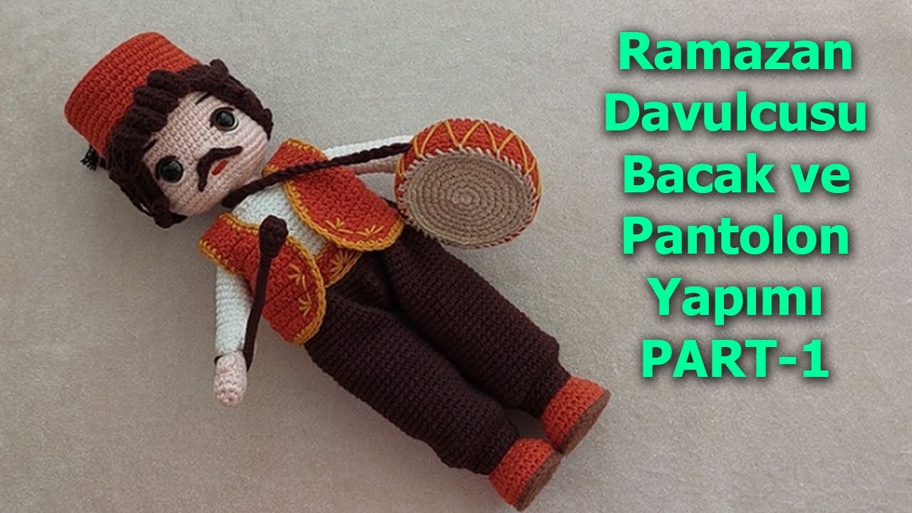 Amigurumi Ramazan Davulcusu 1. Bölüm (amigurumi doll Pattern English subtitle)