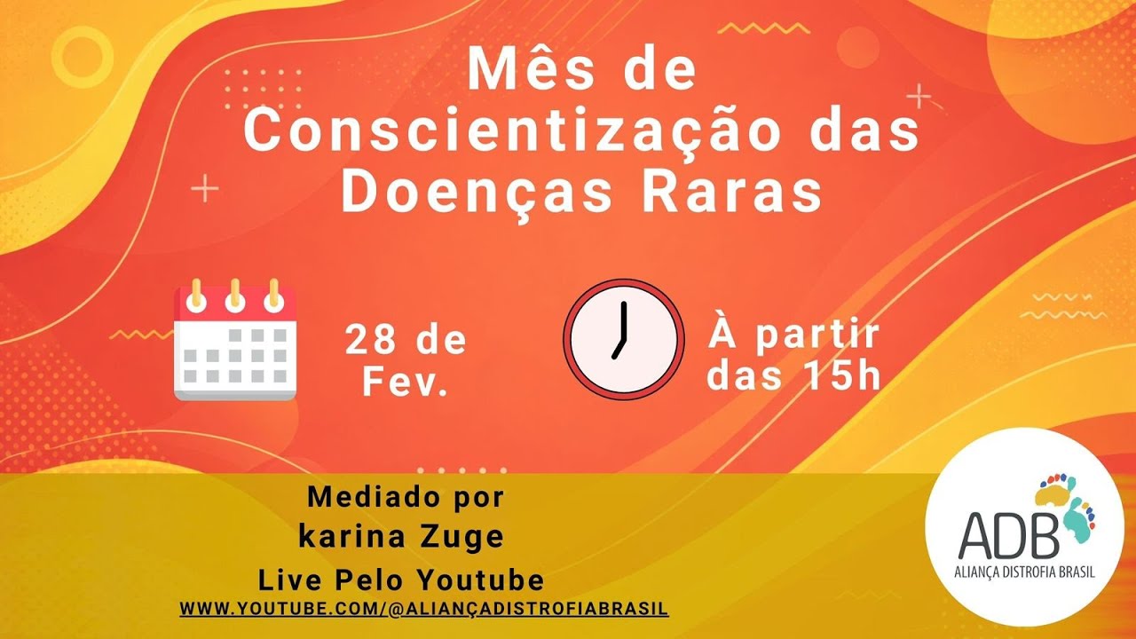 Mês de Conscientização das Doenças Raras (Distrofias Musculares)
