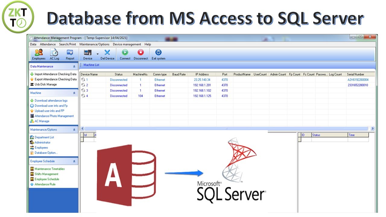 ZKTime 5.0 - Convert Database from MS Access to SQL Server with all the data