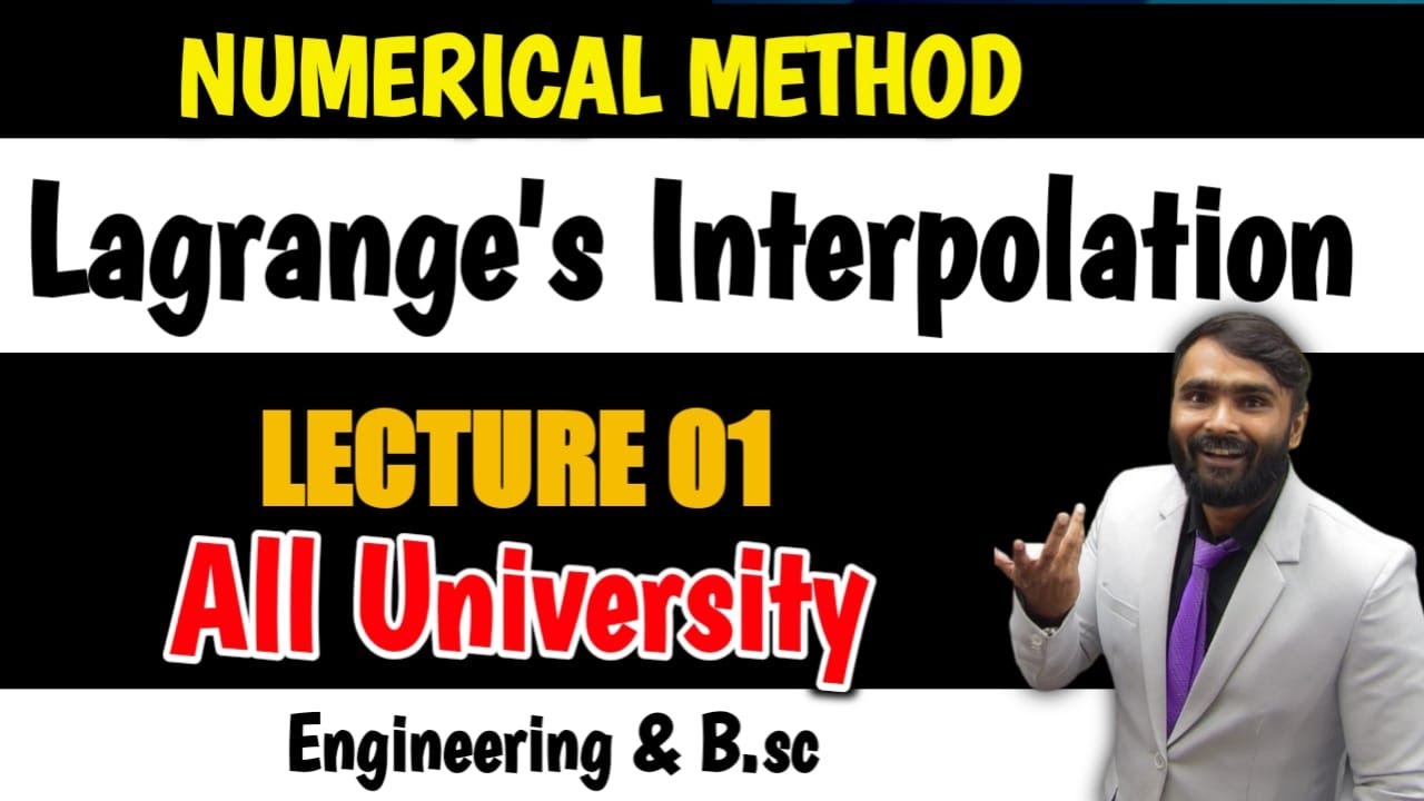 Numerical Method  | Lecture 01 | Lagrange Interpolation|PRADEEP SIR