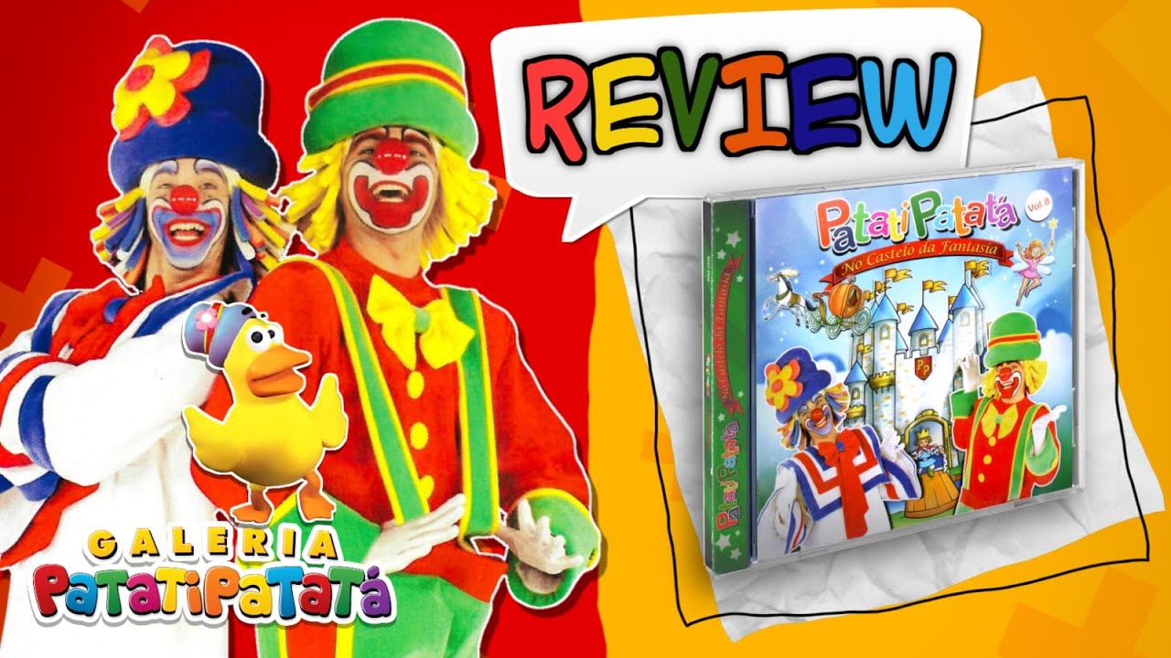 Galeria PP | Review: CD Patati Patatá No Castelo da Fantasia (Segunda Tiragem)