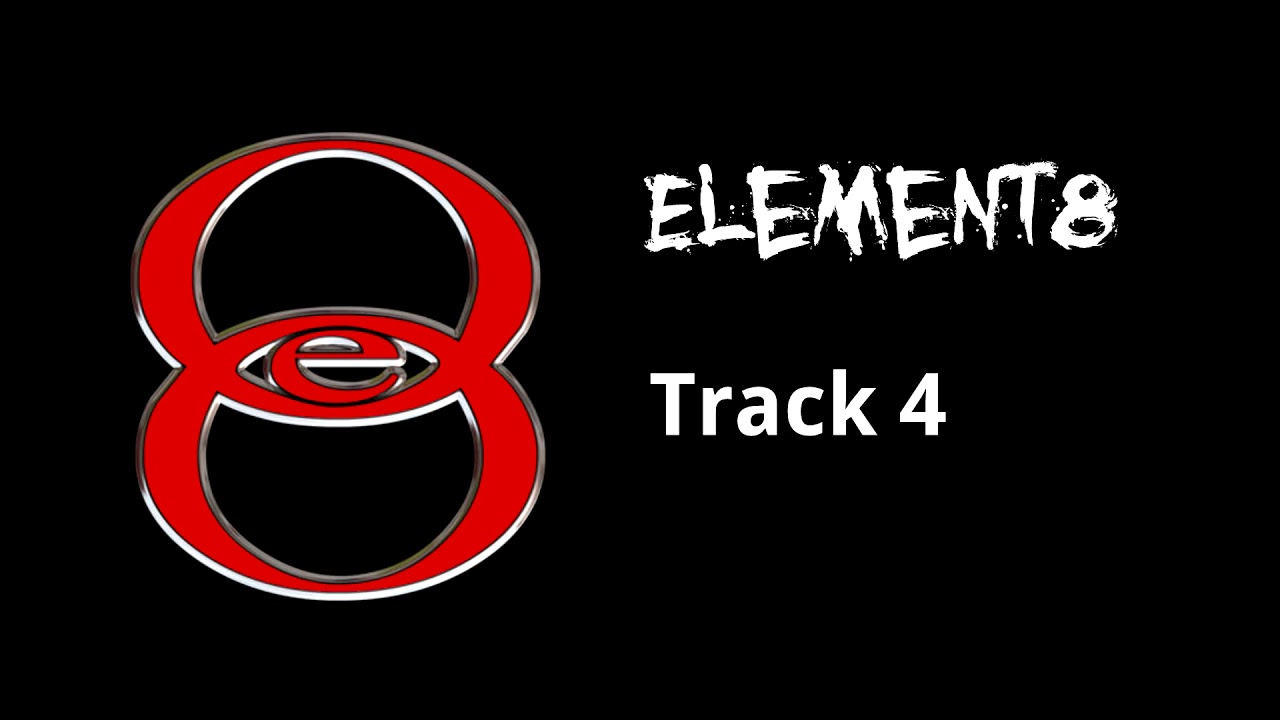 Element8 - Track 4