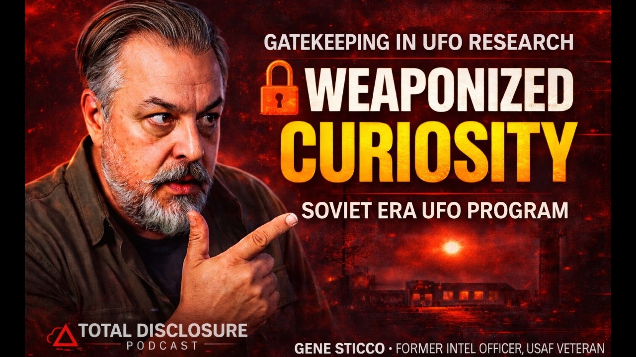 Former Intelligence Officer Exposes UFO Research Gatekeepers| Total Disclosure