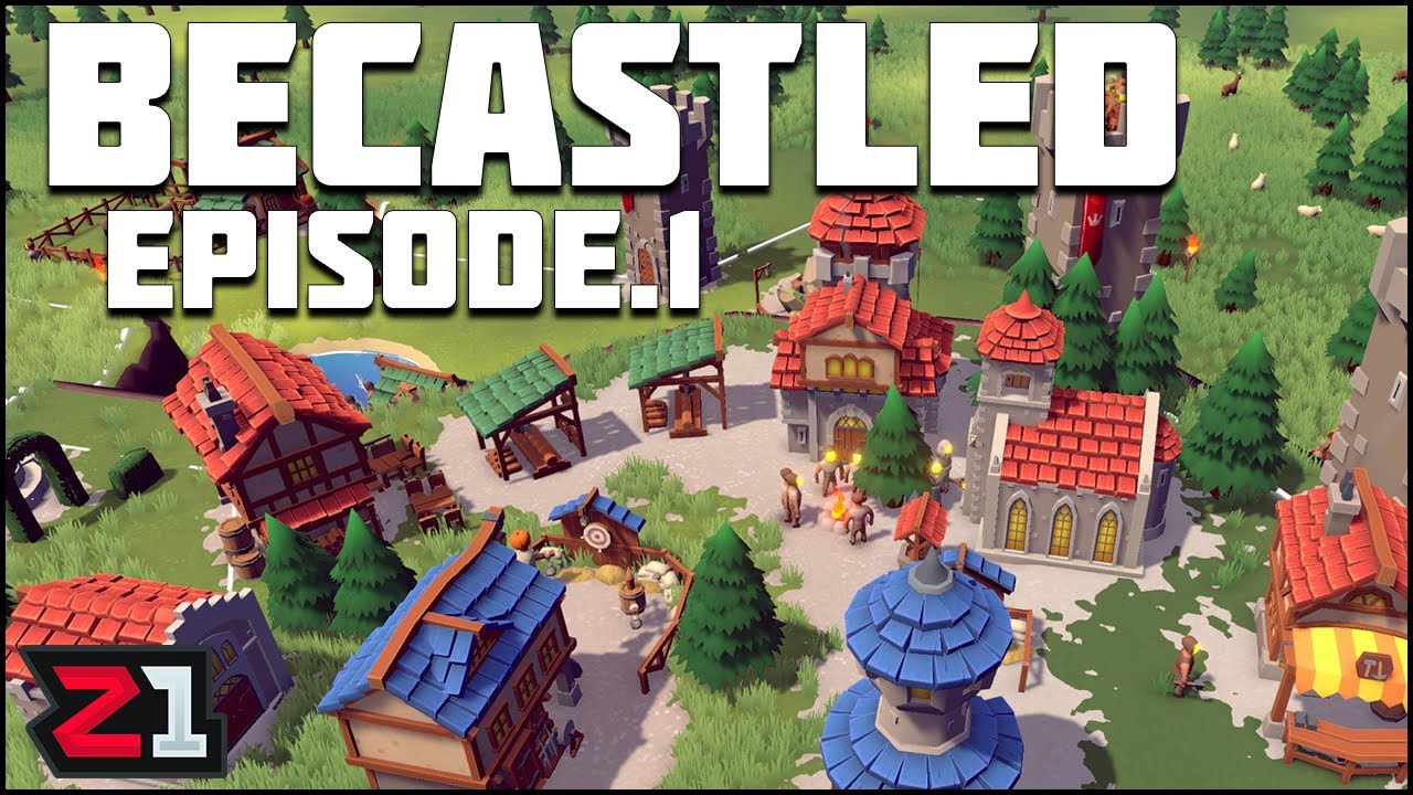 Building A Castle and Defending It From EVIL ! Becastled Episode 1 | Z1 Gaming