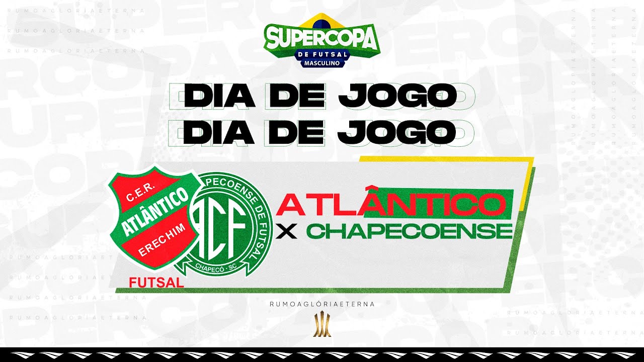 Supercopa | Atlântico Erechim x Chapecoense  | 1ª Rodada | Ao Vivo