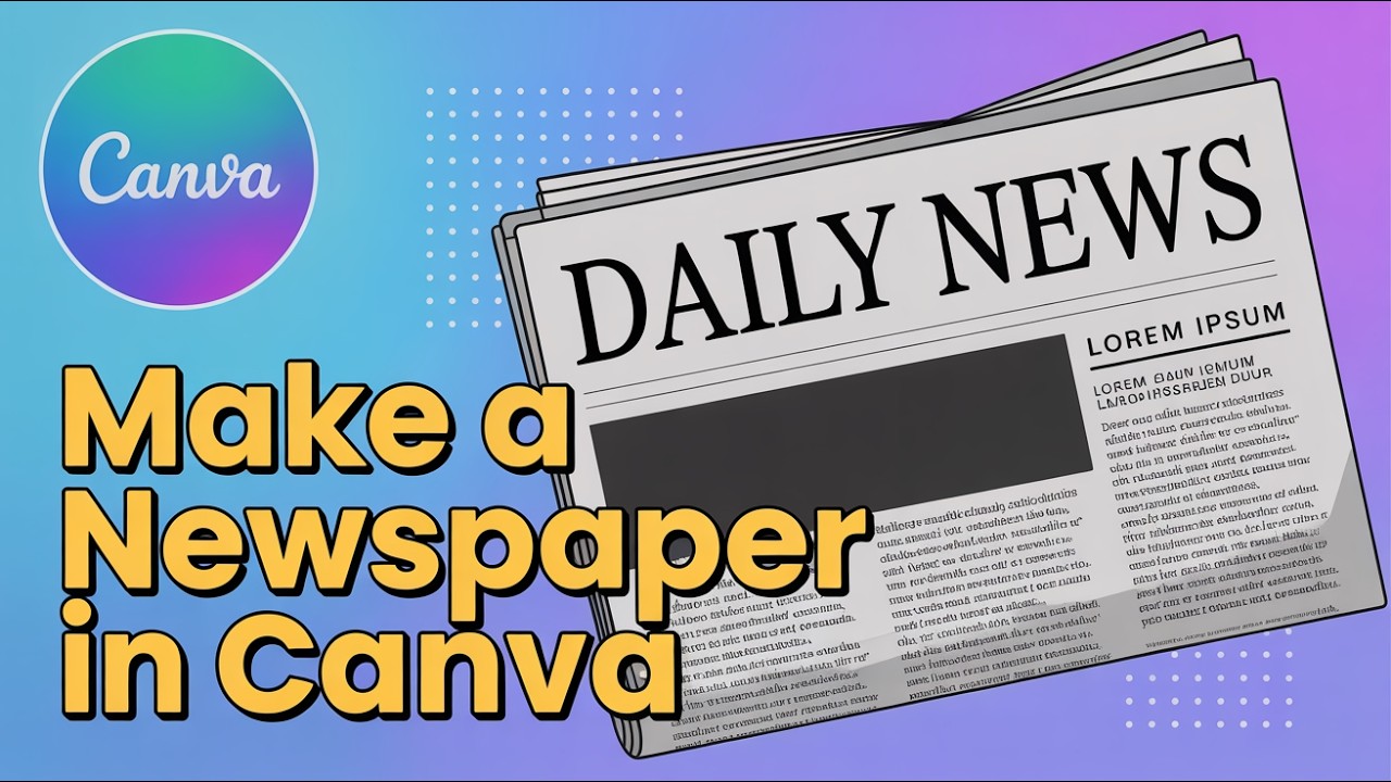 How to Create a Newspaper with FREE Canva Templates