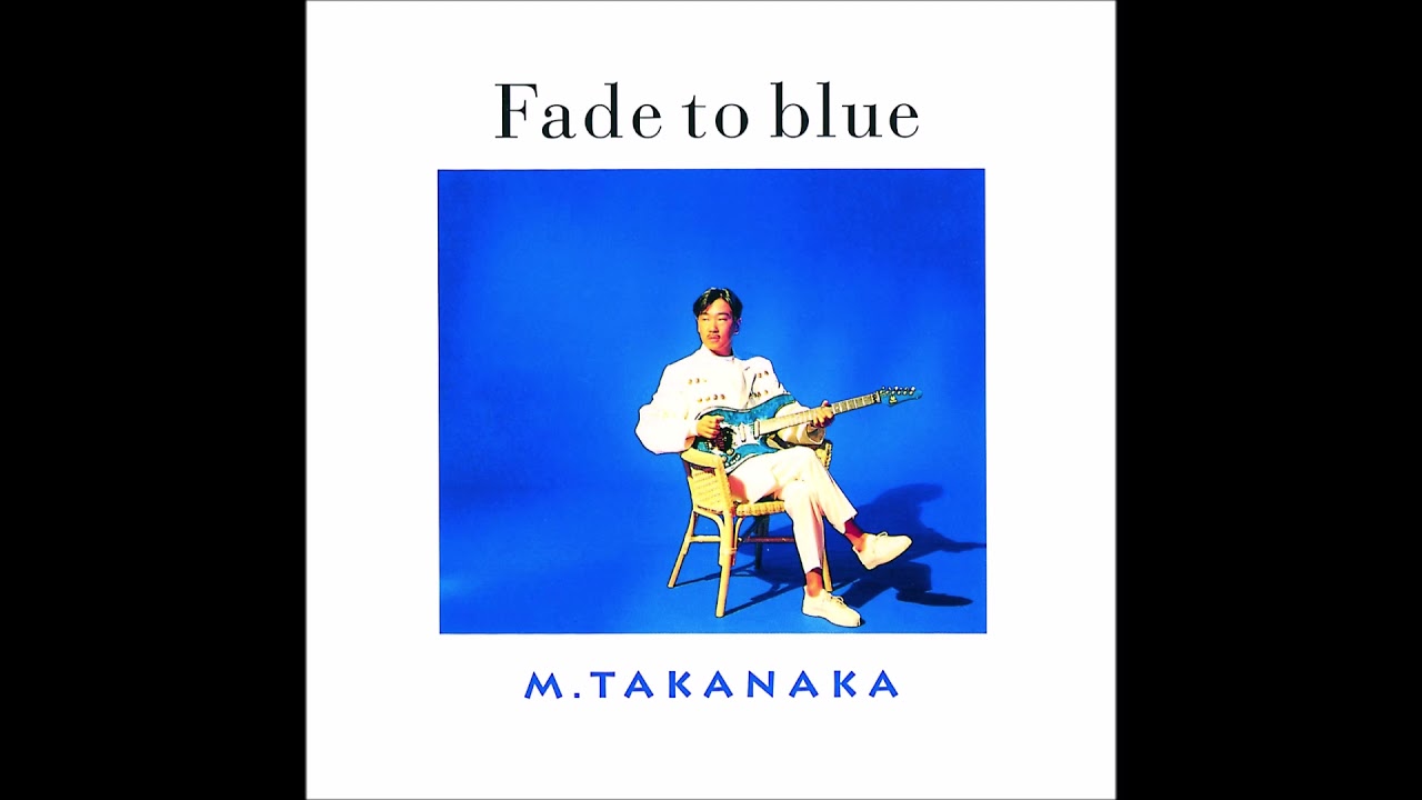 Masayoshi Takanaka - Oh Tengo Suerte! (Fade to Blue, 1992)