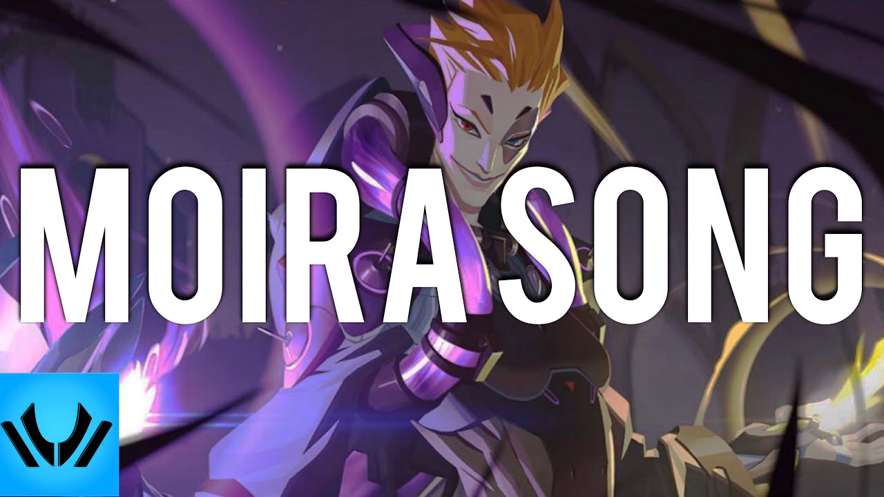OVERWATCH MOIRA SONG ► 