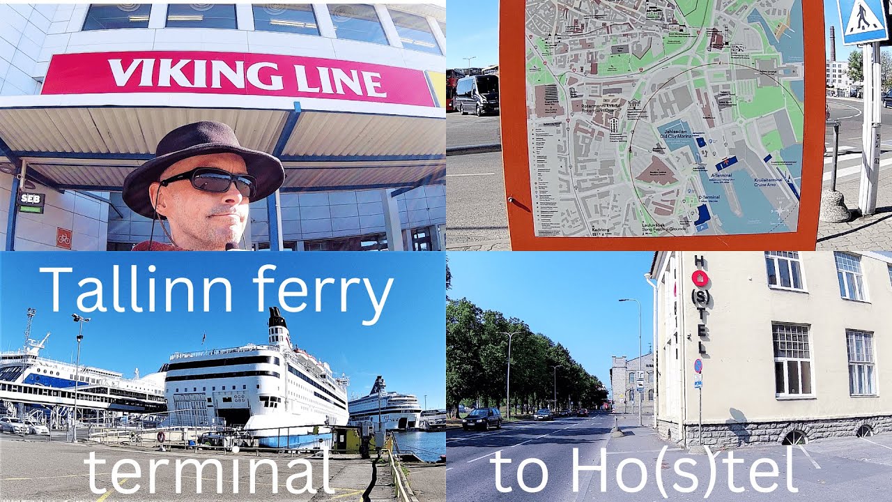 2024 ARRIVAL LIKE A VIKING! HELLO ESTONIA. EASY WALK - TALLINN FERRY TERMINAL TO HOSTEL/HOTEL.