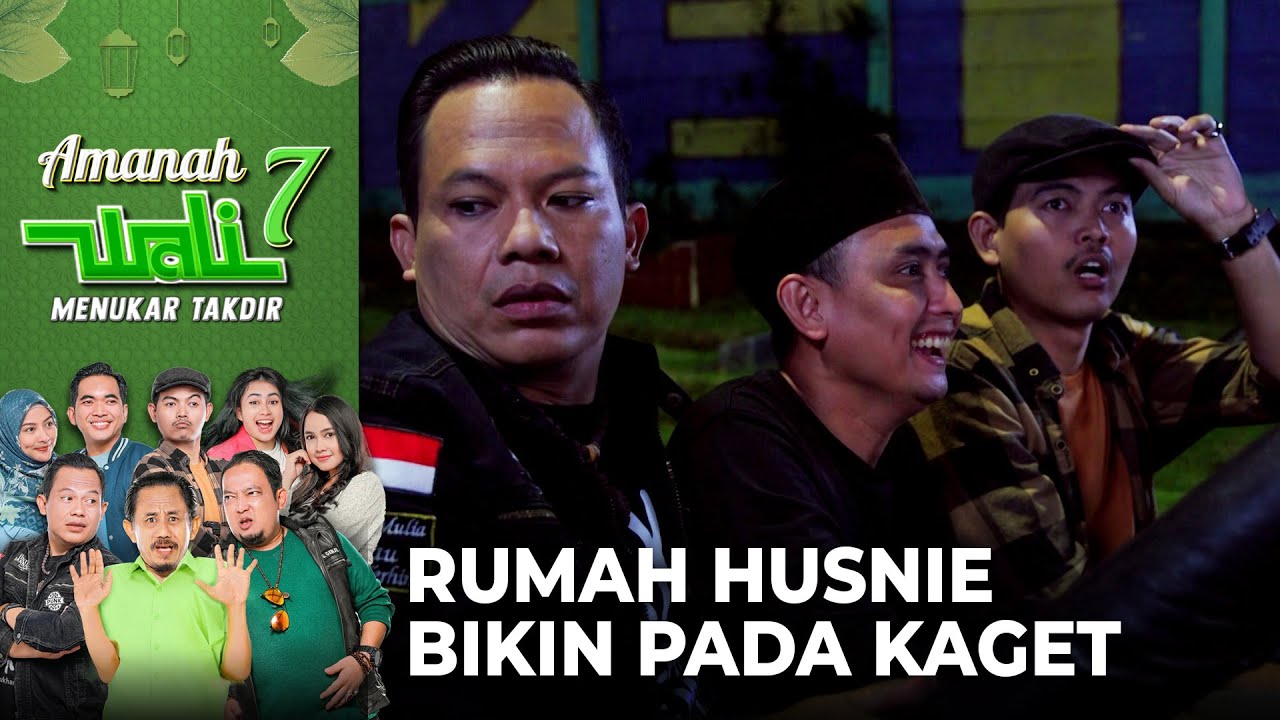 WADUH!! Lihat Rumah Husnie Bikin Terkejut | AMANAH WALI 7 | Eps 3 (5/8)