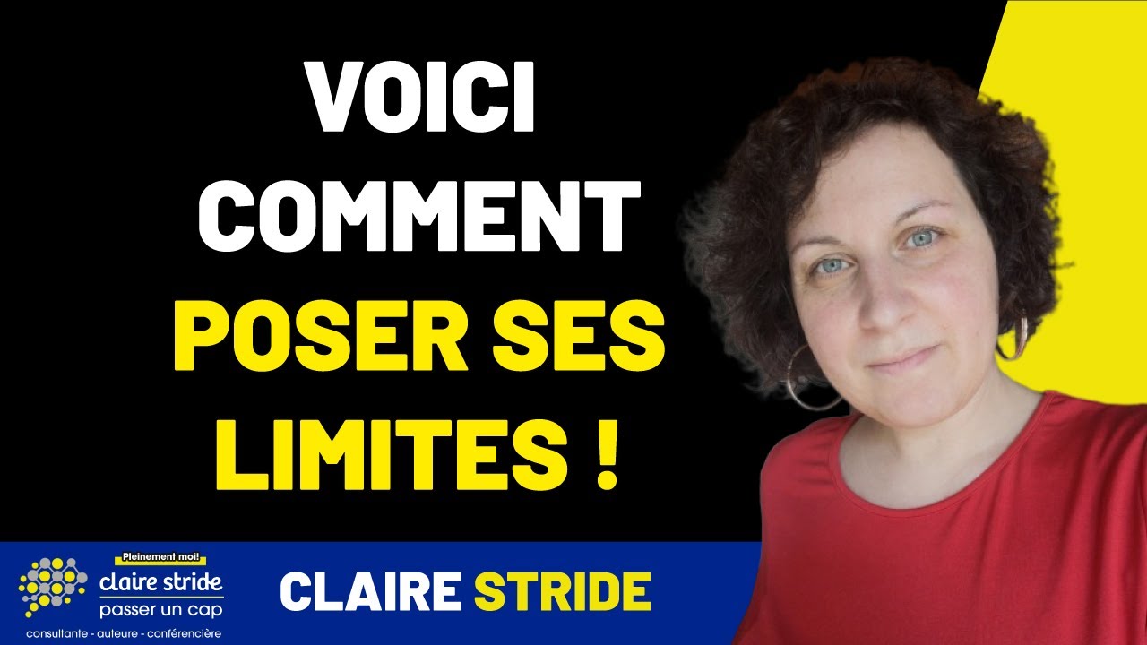 Comment poser ses limites ?