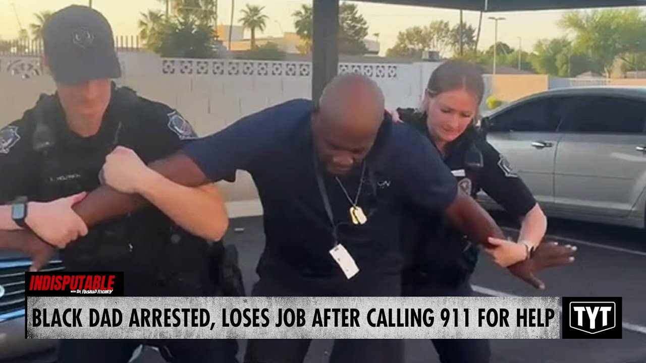 WATCH: Black Dad Calls 911 To Report Daughter's Abduction, Gets Arrested & Loses Job
