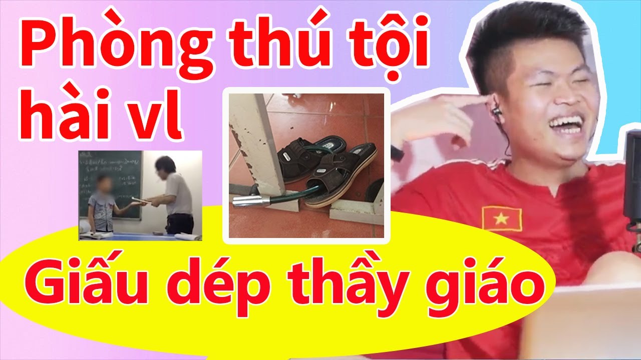 Giấu dép thầy giáo trong nhà vệ sinh nữ 😂 Hảo đi ỉa ngồi xổm vỡ bồn cầu 😆