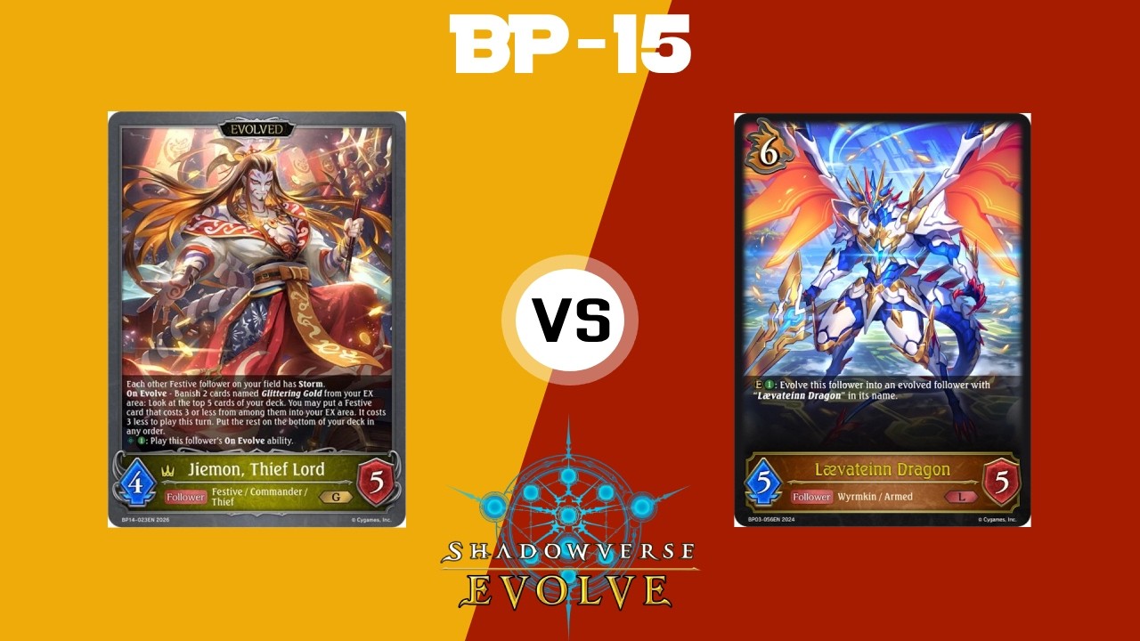 [BP-15] Festive Swordcraft Vs Armed Dragoncraft! Round 2! Shadowverse Evolve! Lunar New Year Tourney