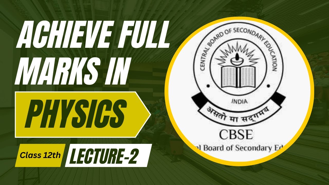Score Full Marks in Physics | Gauss&rsquo;s Law Applications Explained | Class 12 Boards