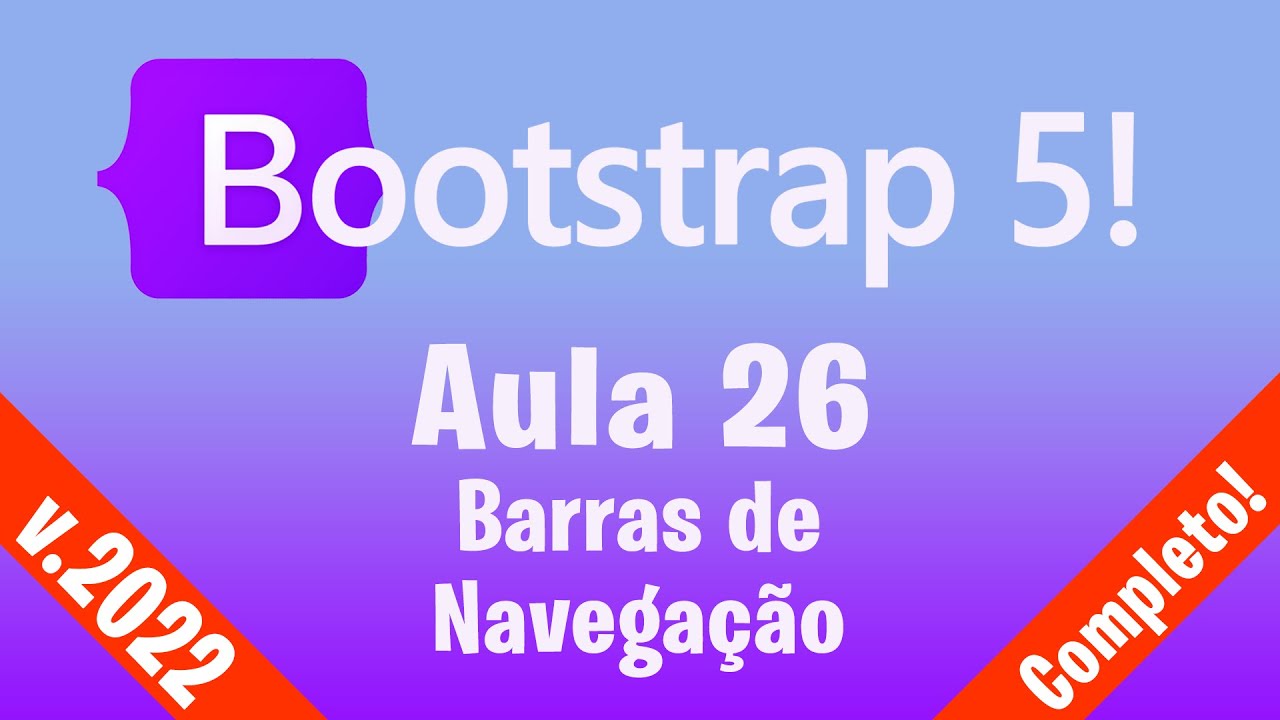 Curso de Bootstrap 5 :: Aula 26 :: Barras de Navegação
