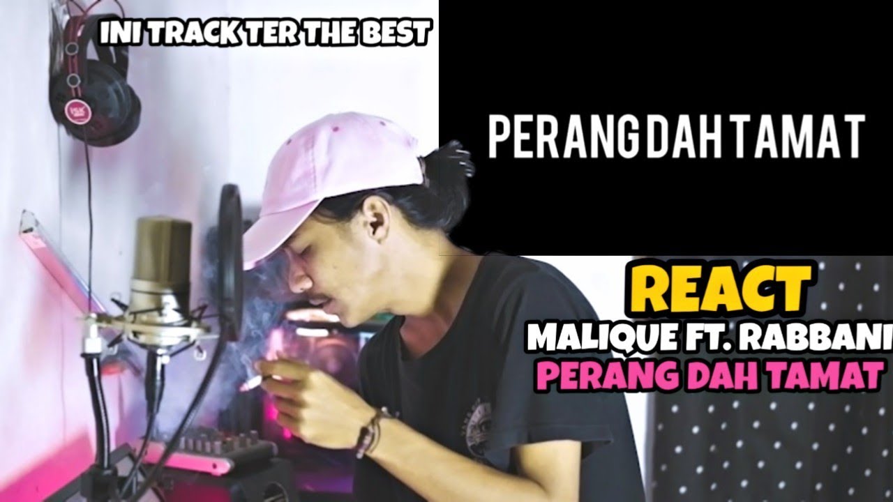 Malique - Perang Dah Tamat Ft. Rabbani | REACT INDO | NGERI TRACK INI❗